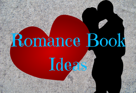 Need romance book ideas?? Check these ideas out!