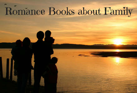 graphic that shows a family watching a sunset with the caption of romance books about family